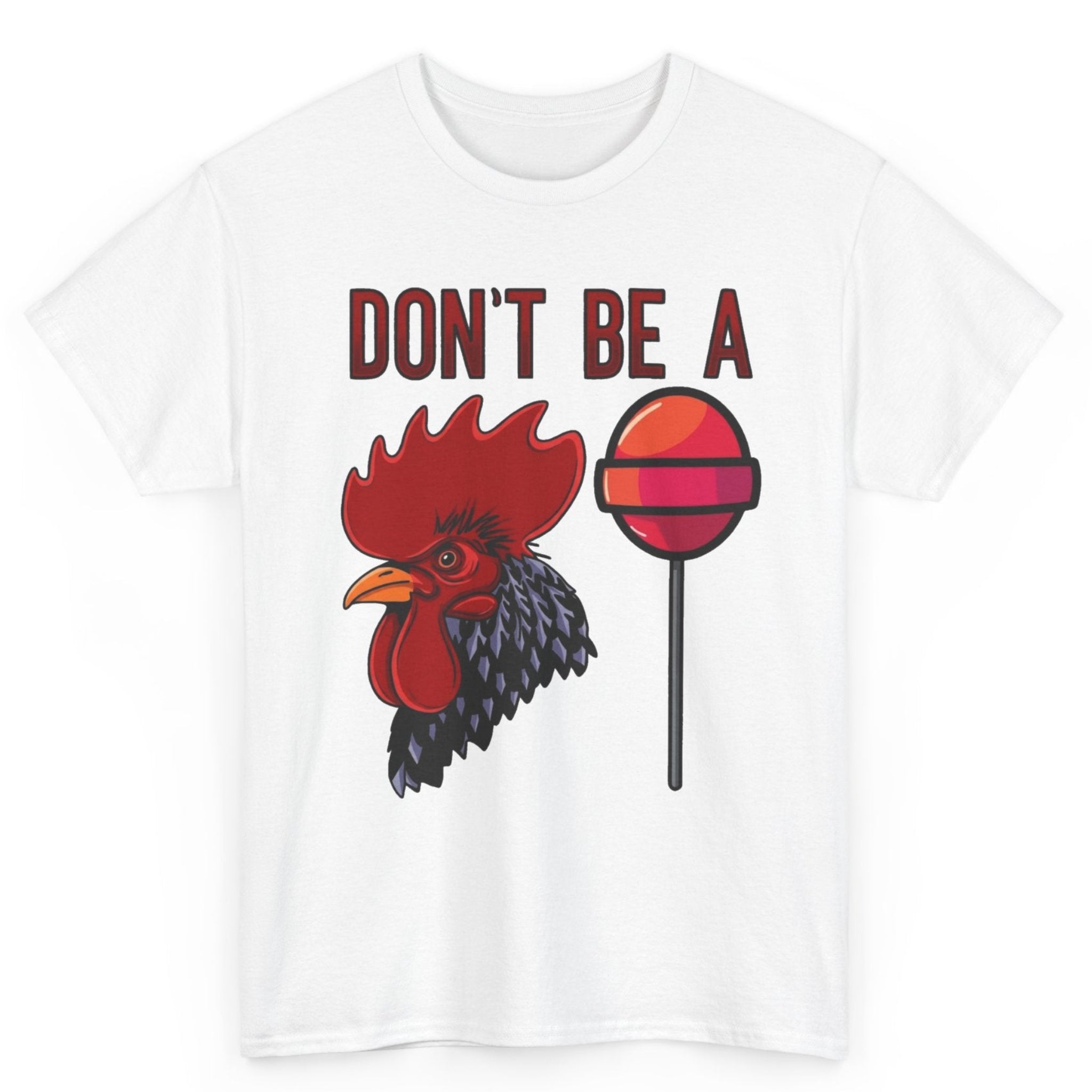 Don't Be A... Tee