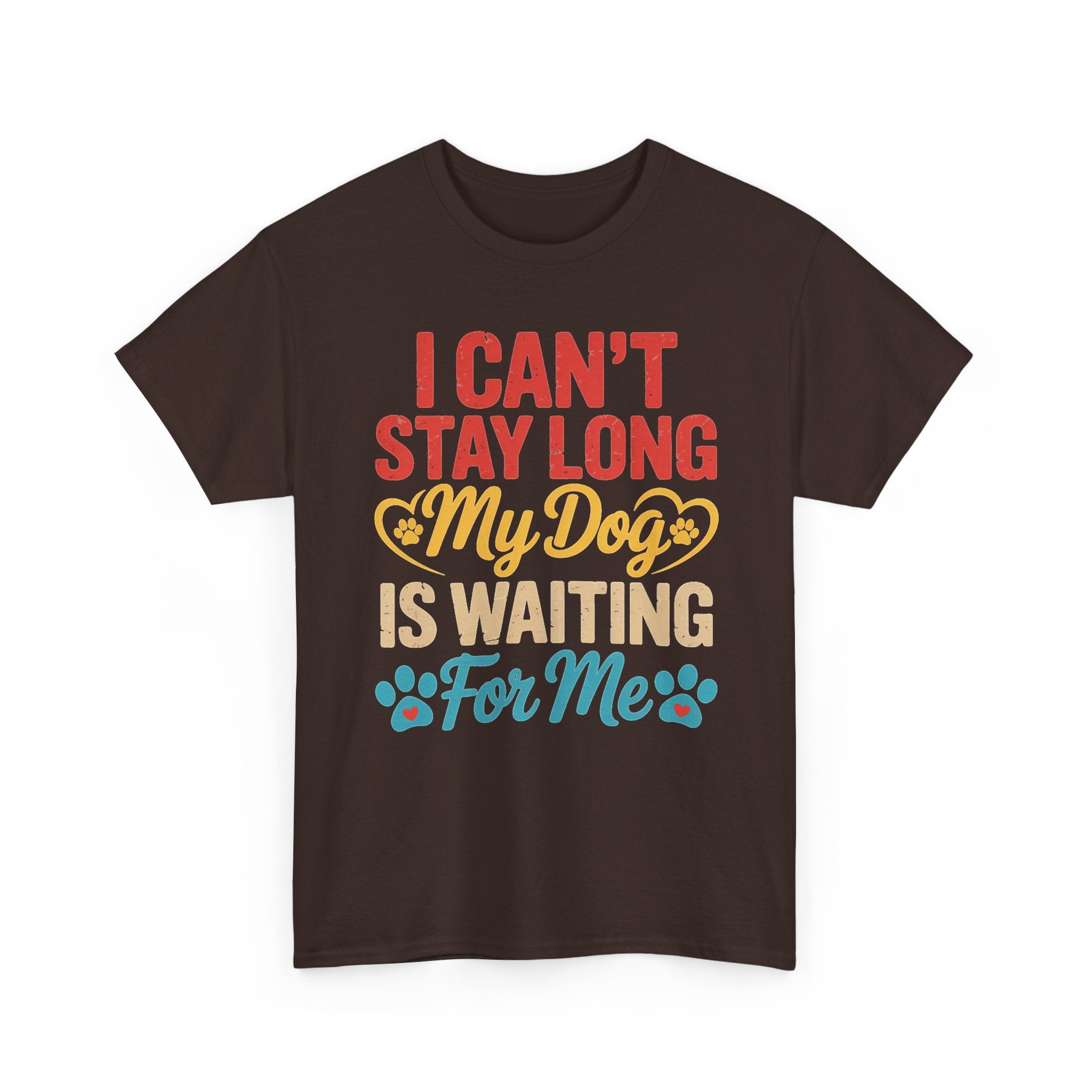 My Dog Is Waiting For Me Tee