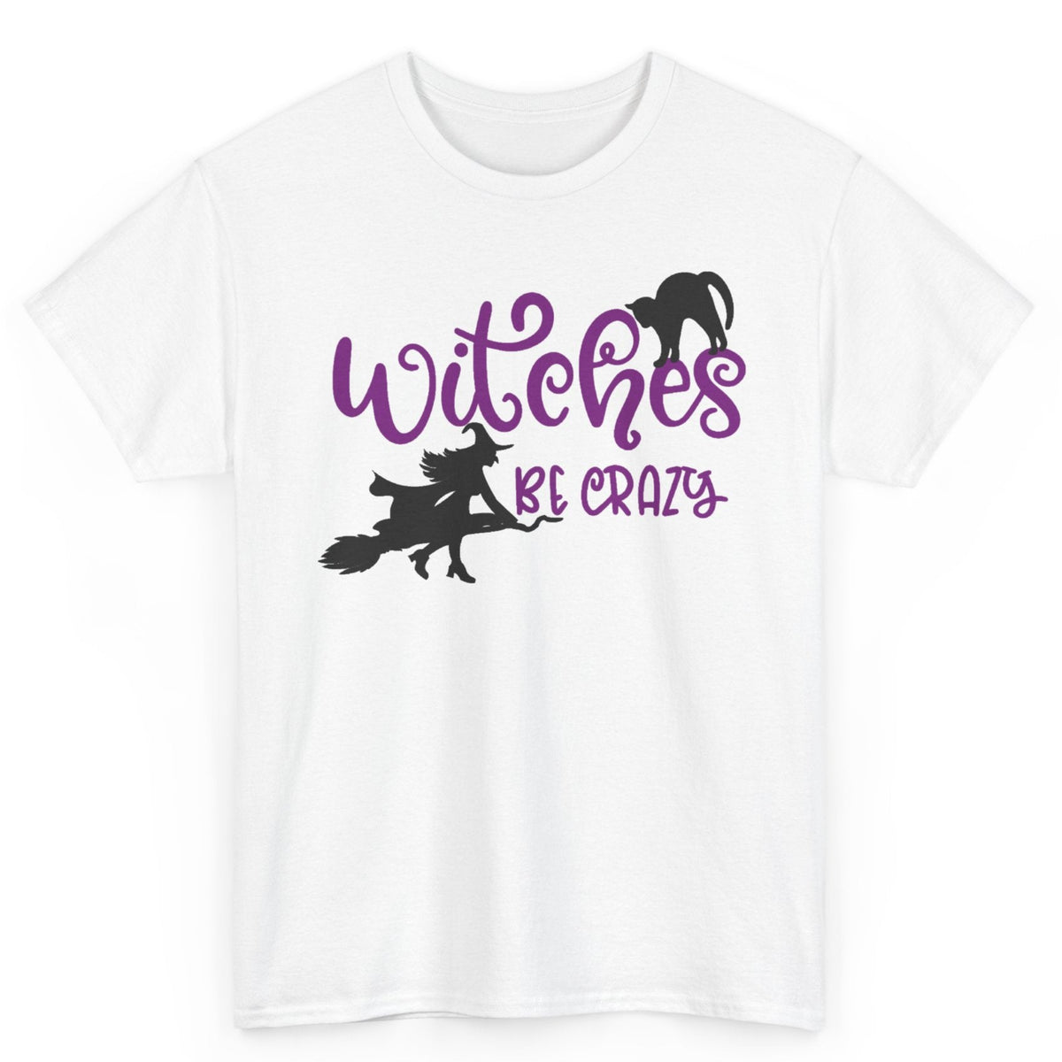 Witches Be Crazy Tee
