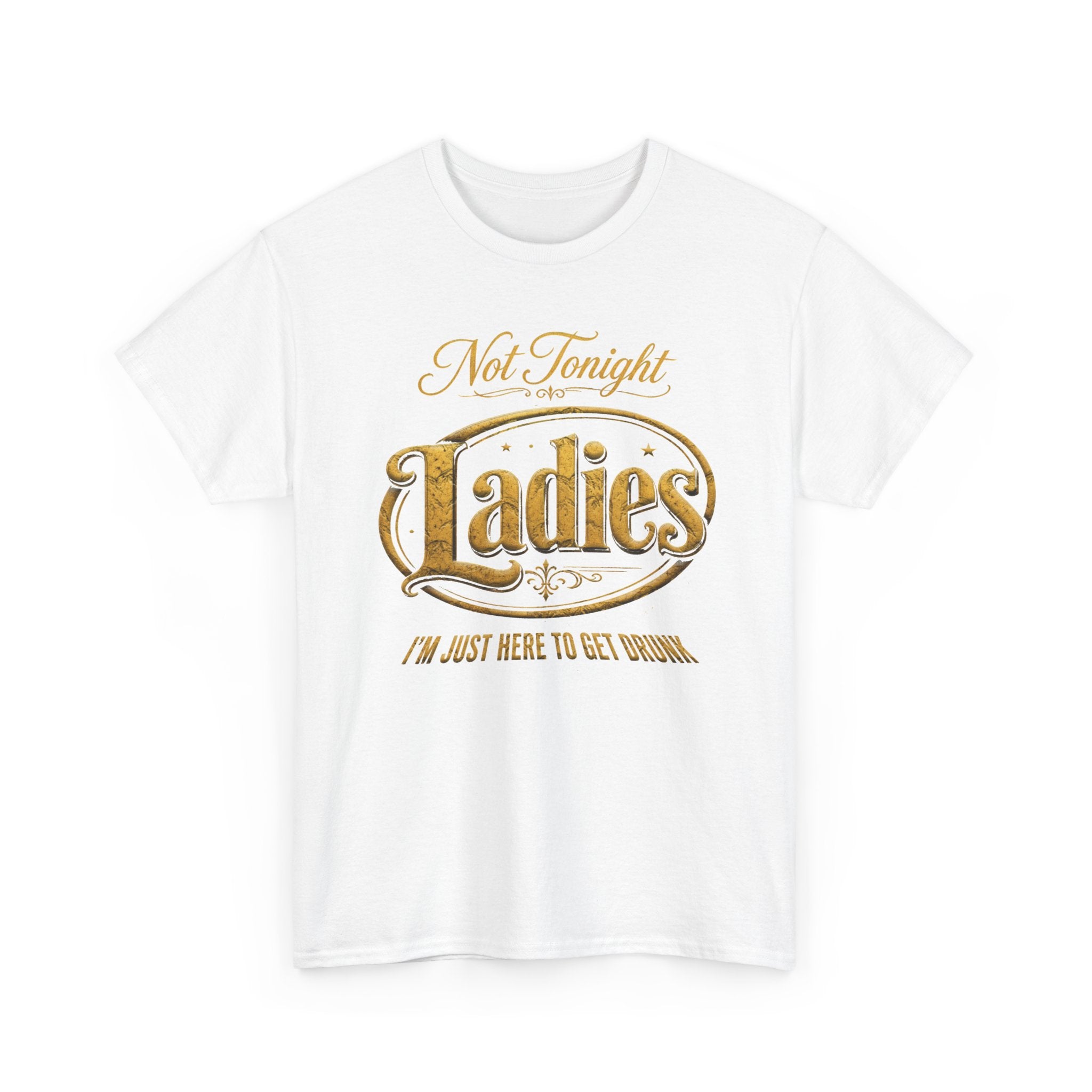 Not Tonight Ladies Tee