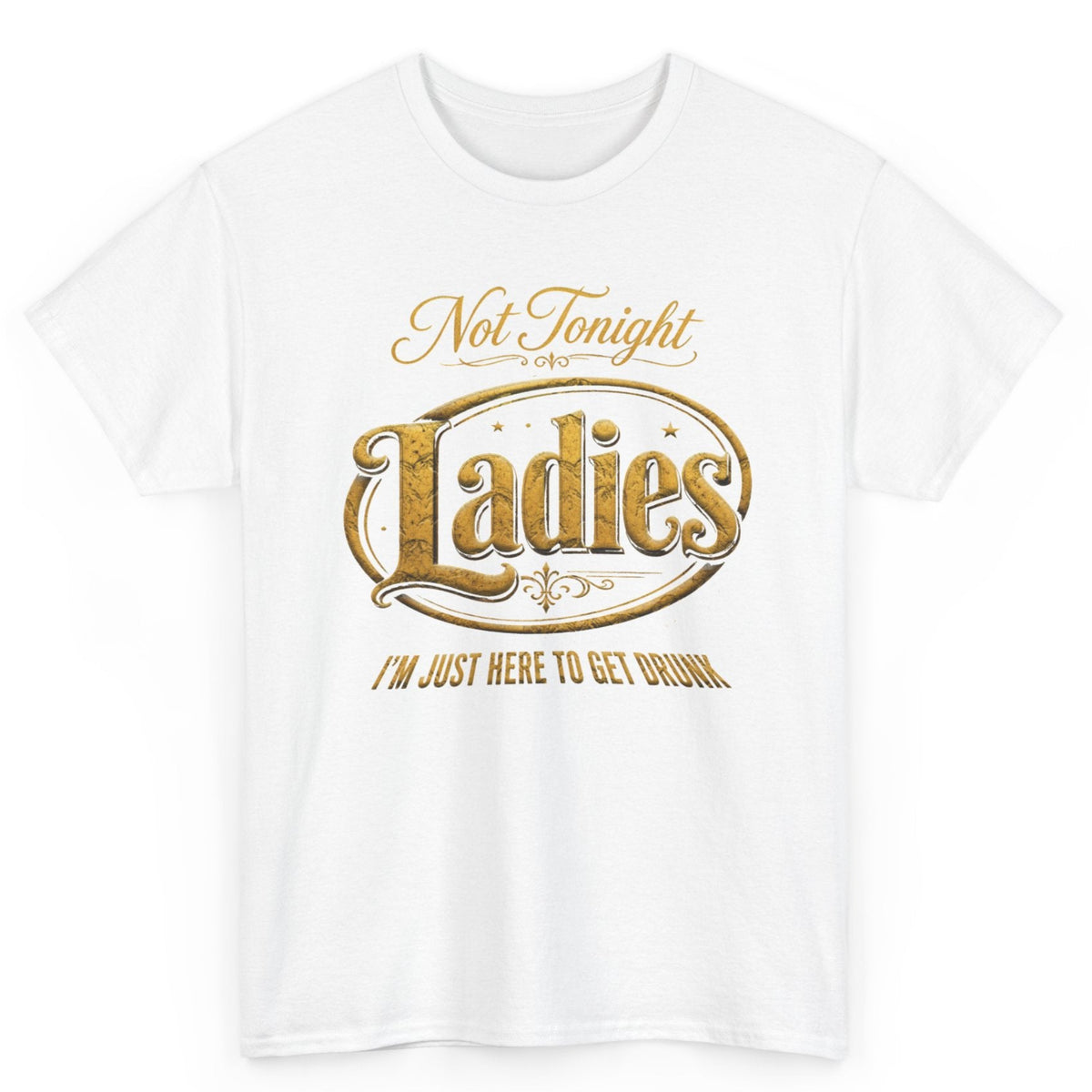 Not Tonight Ladies Tee