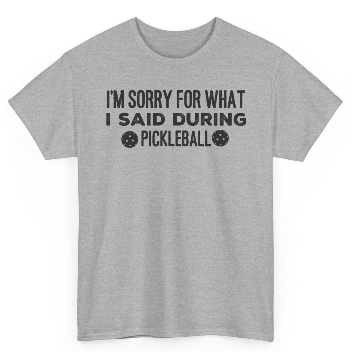 What I Said During Pickleball Tee