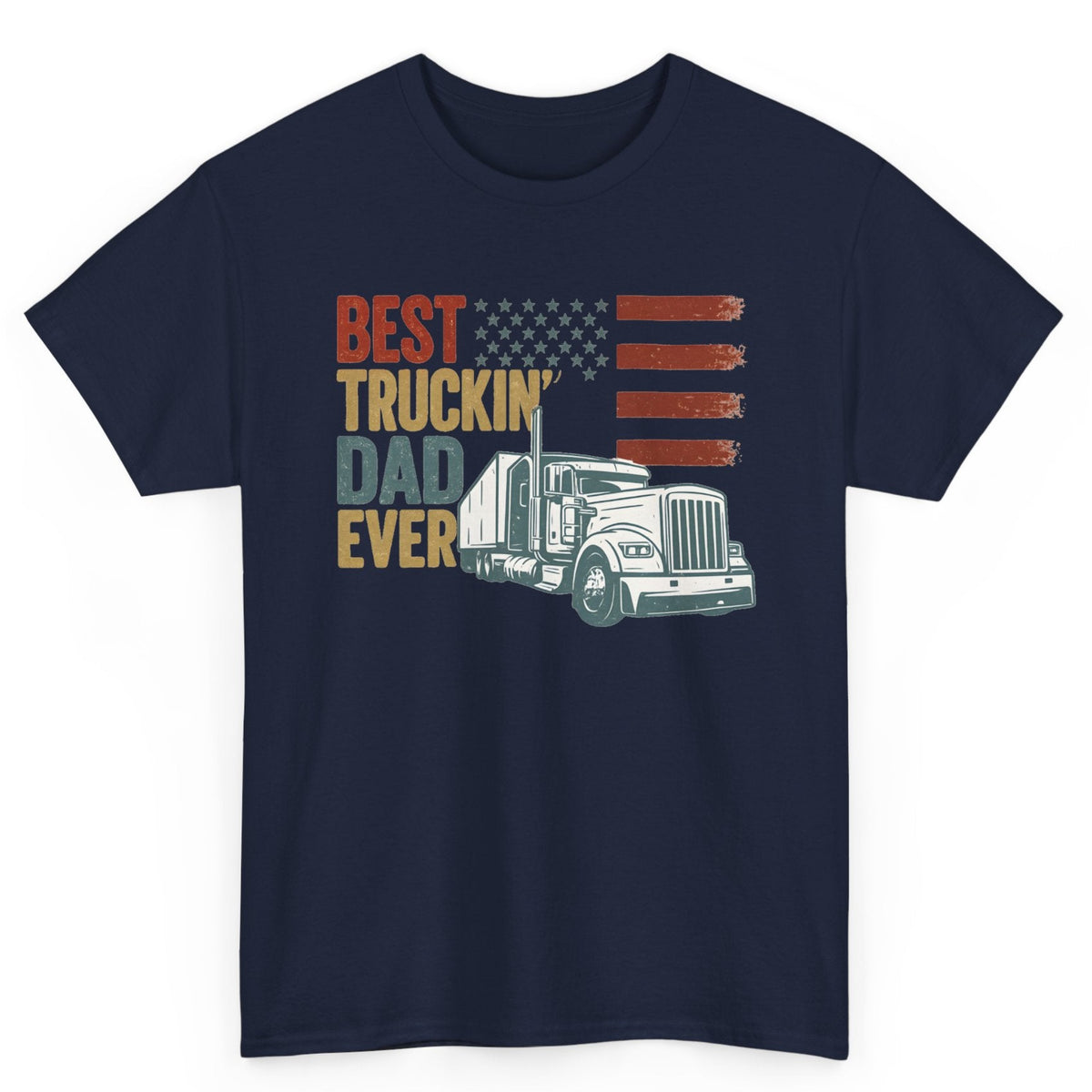Best Truckin Dad Ever Tee