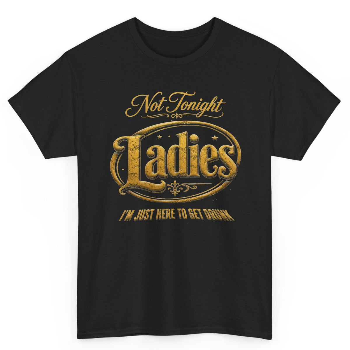 Not Tonight Ladies Tee