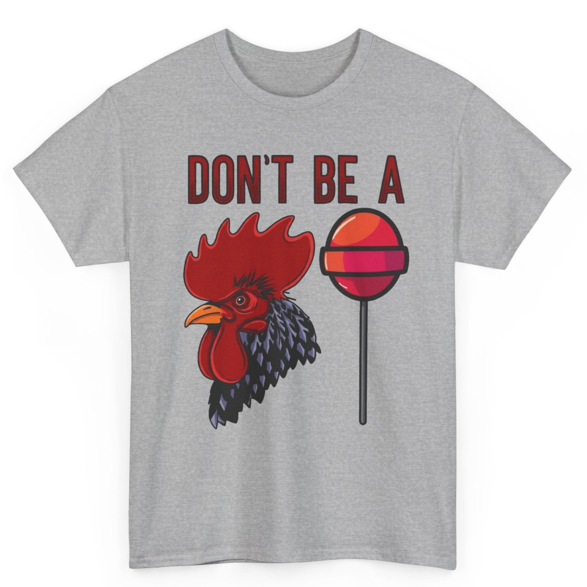 Don't Be A... Tee