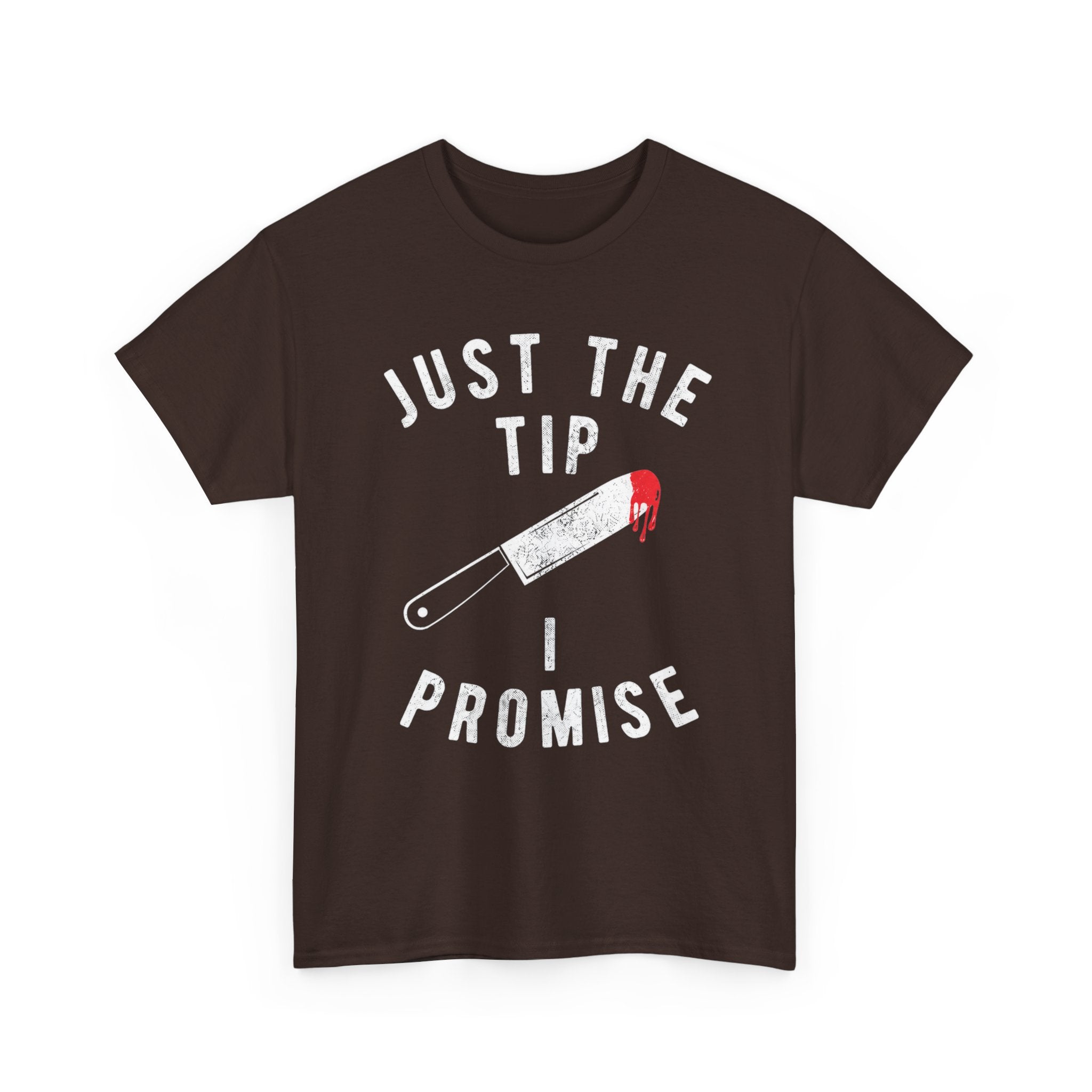 Just The Tip Tee