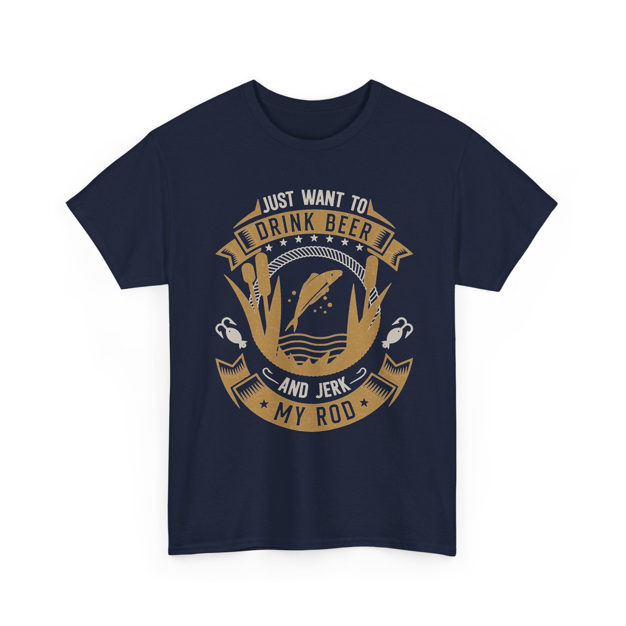 Drink Beer & Jerk My Rod Tee