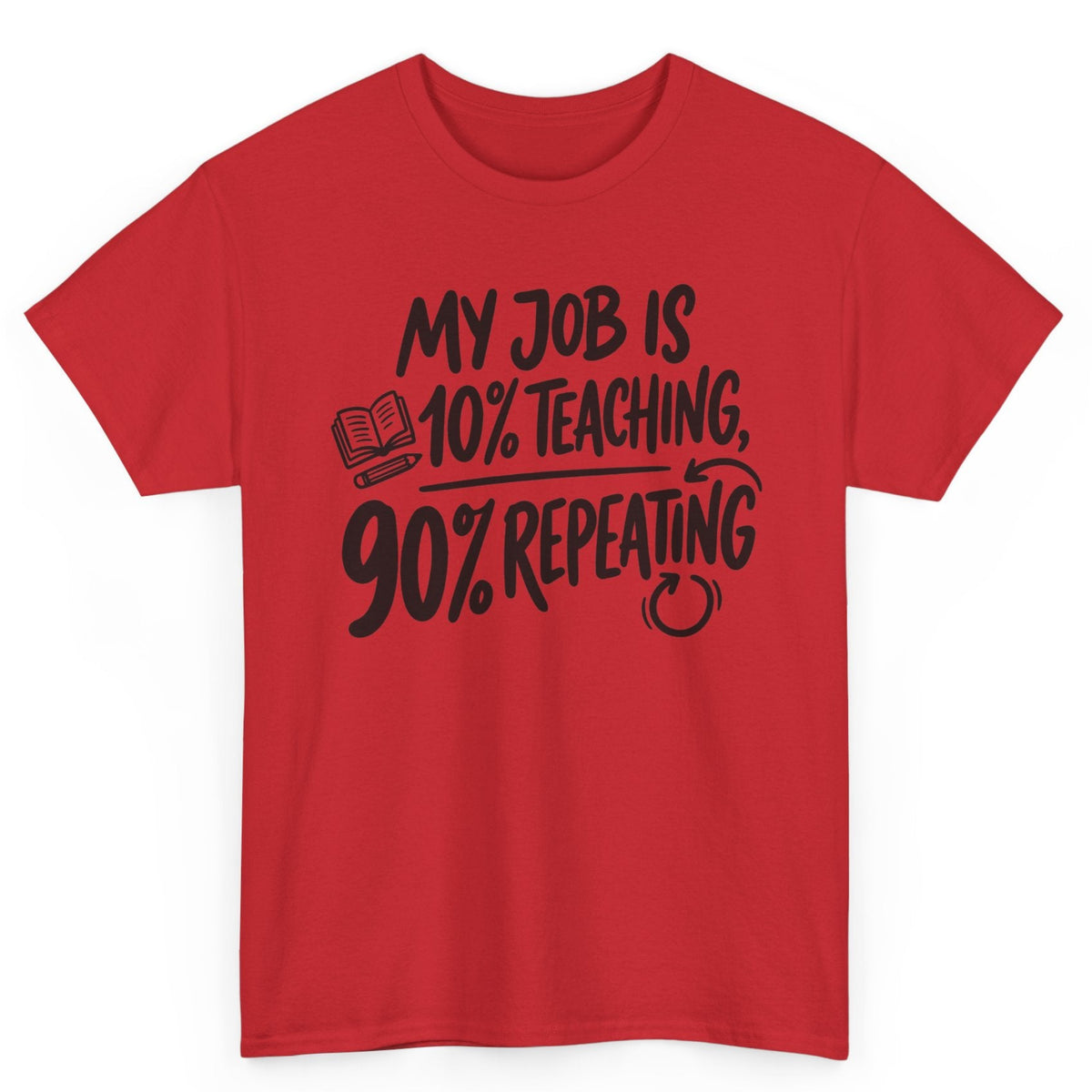 90% Repeating Teacher Tee