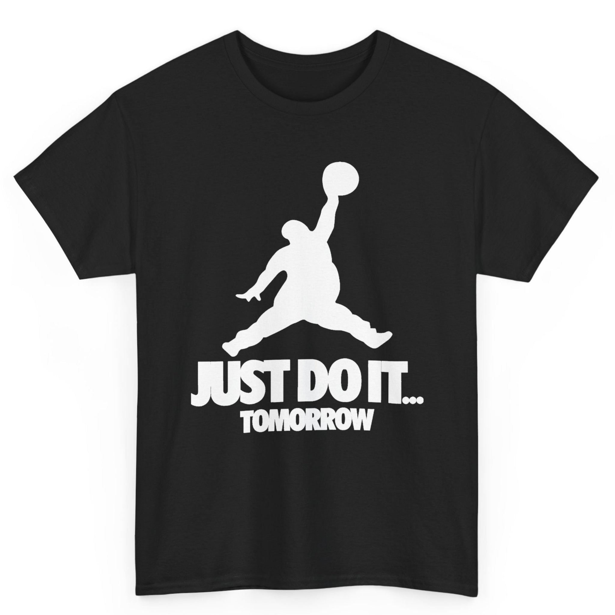 Just Do It Tomorrow Tee