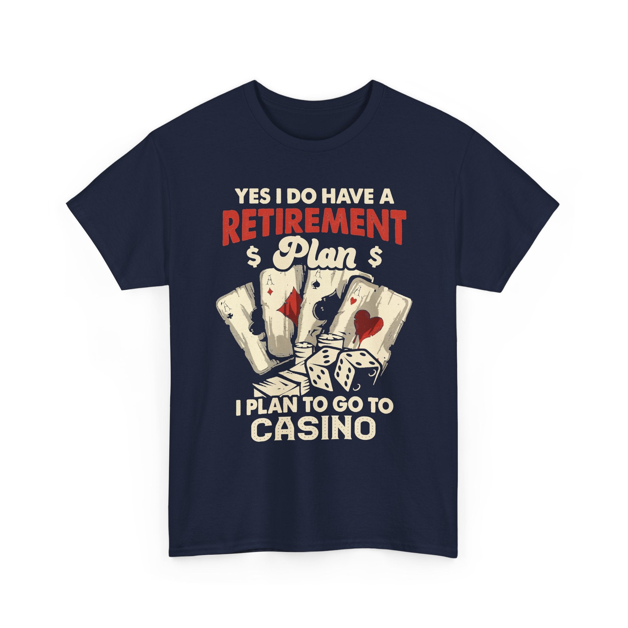 Casino Retirement Plan Tee