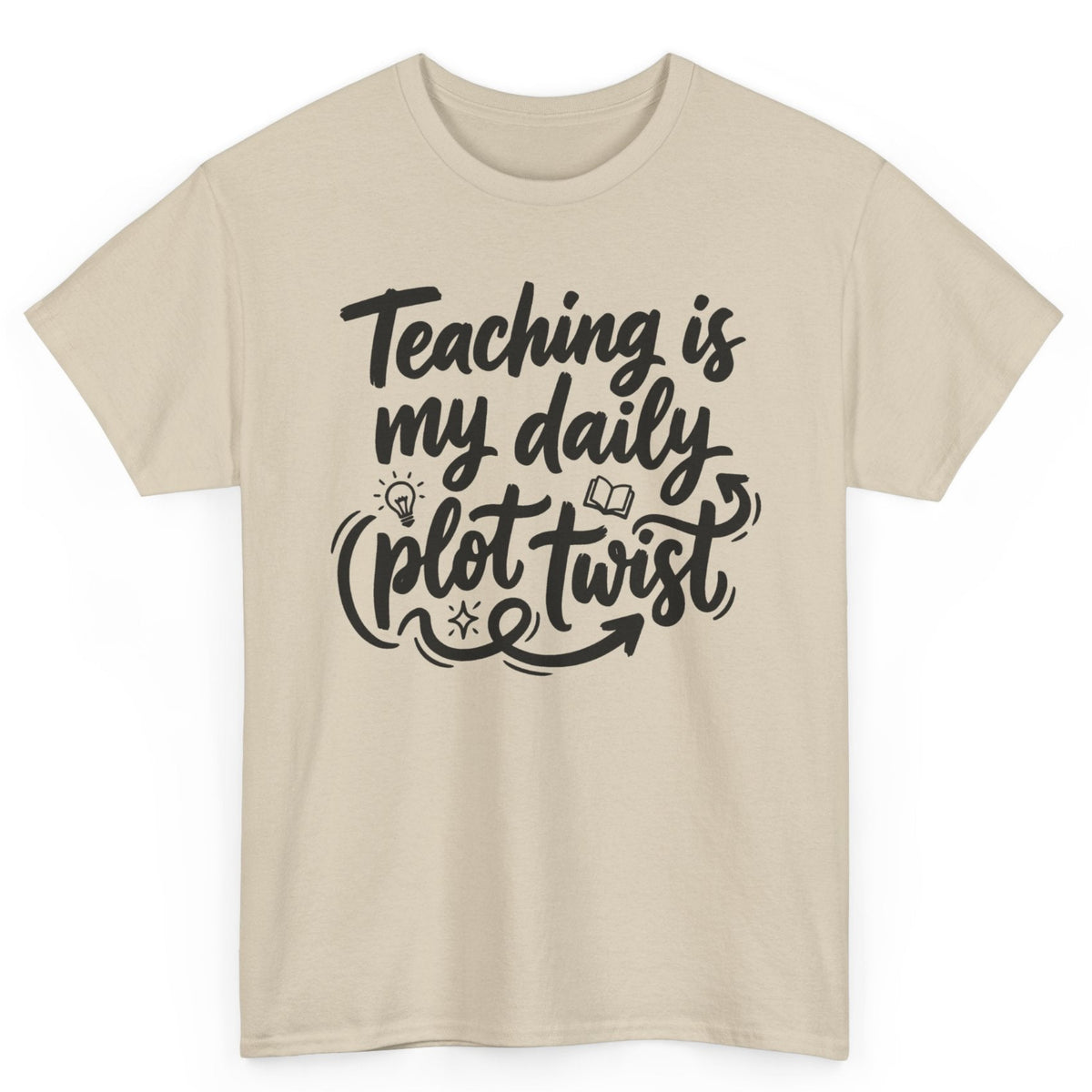 Teaching is My Daily Plot Twist Tee