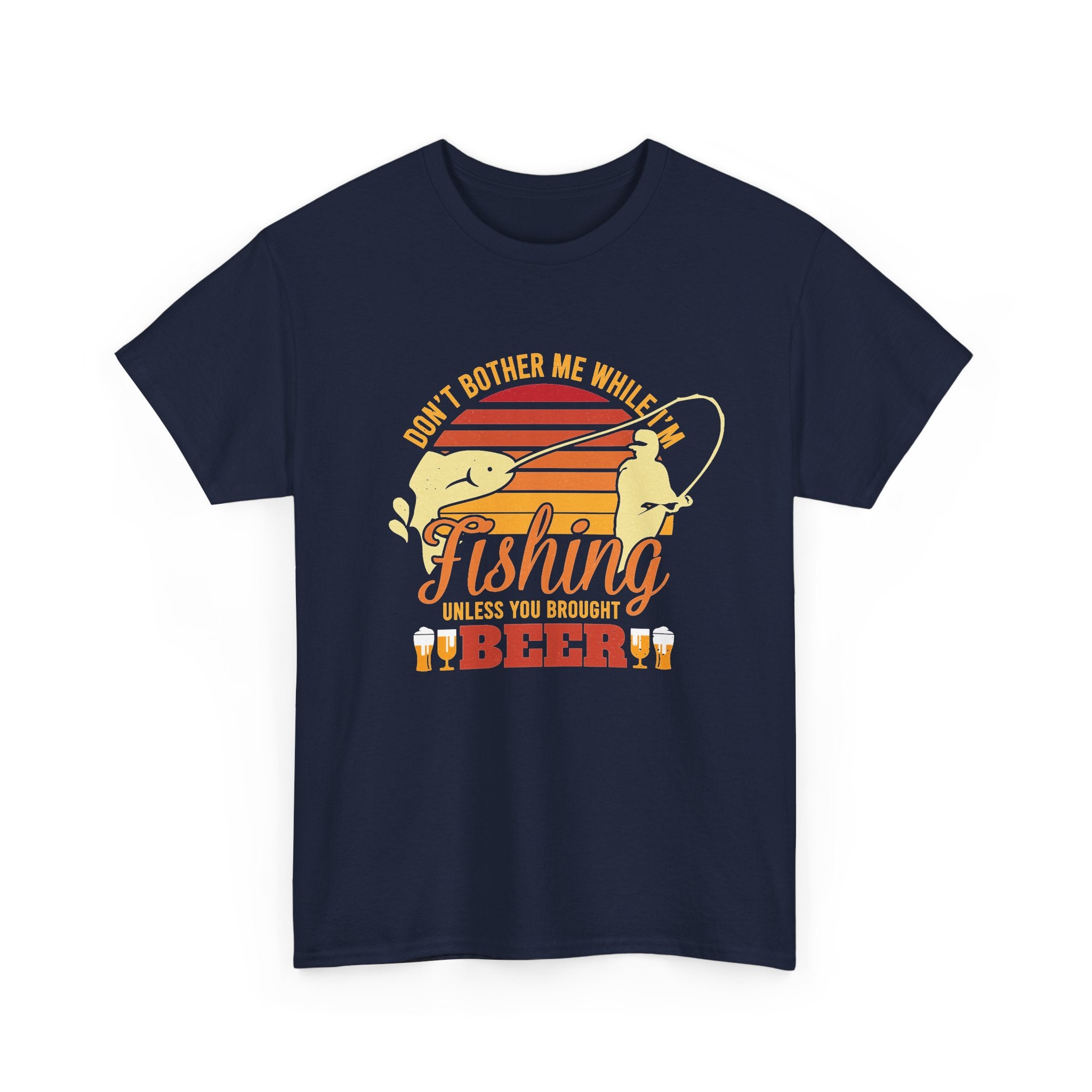 Don’t Bother Me While I’m Fishing Tee