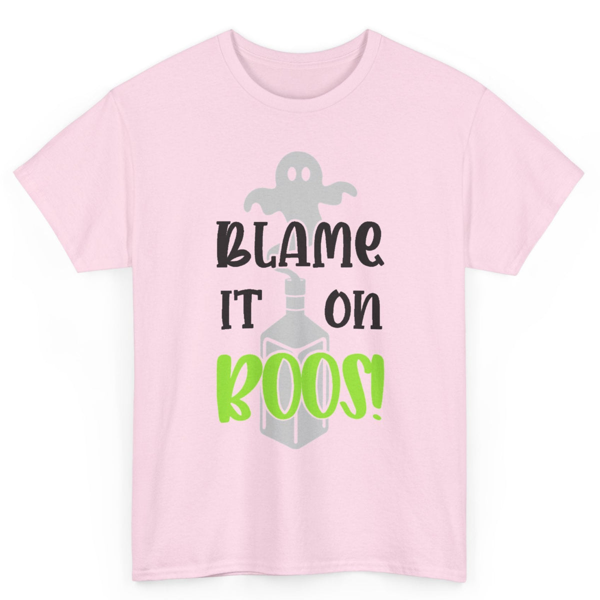 Blame It On Boos Tee