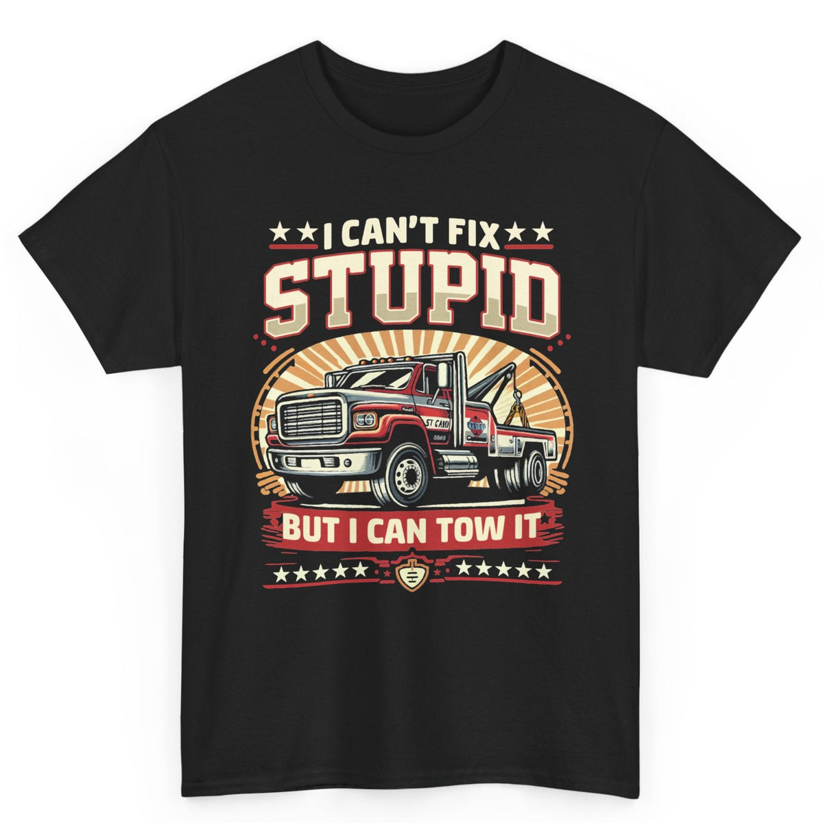 Can’t Fix Stupid Tee