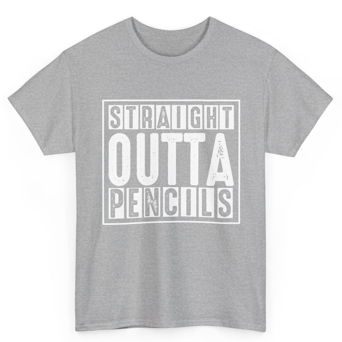 Straight Outta Pencils Tee