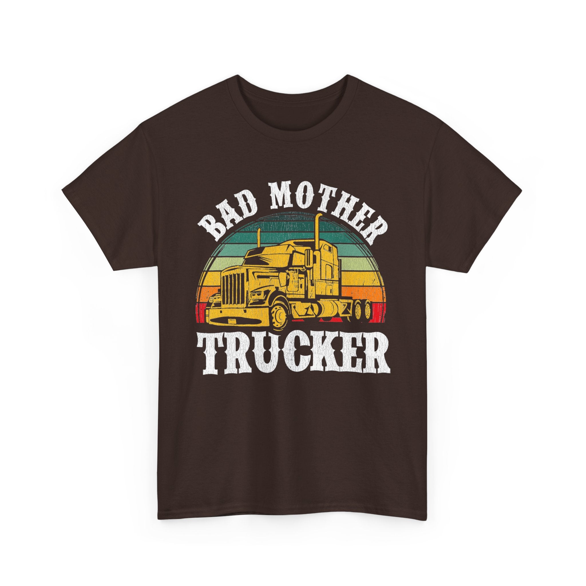 Bad Mother Trucker Tee