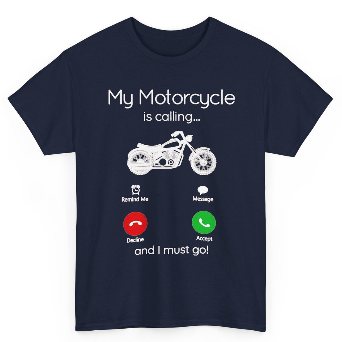 My Motorcycle Is Calling Tee