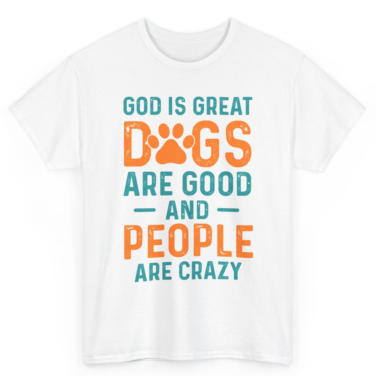 And People Are Crazy Tee