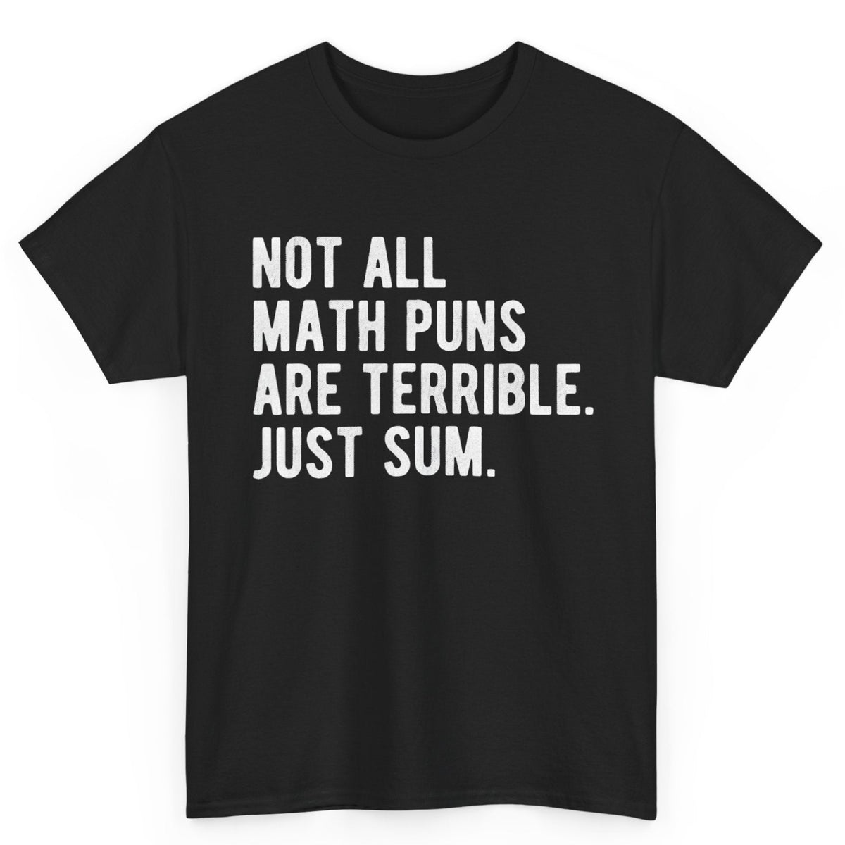 Just Sum Math Tee
