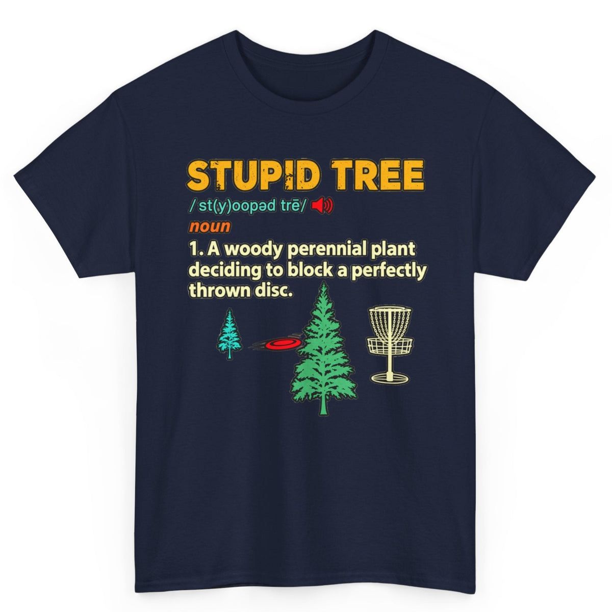Stupid Tree Tee