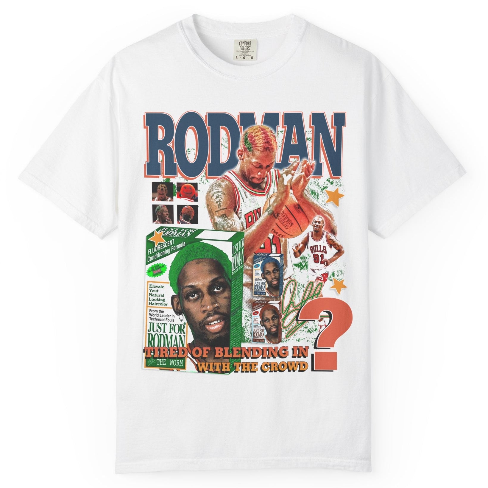 "Just for Rodman" Tee