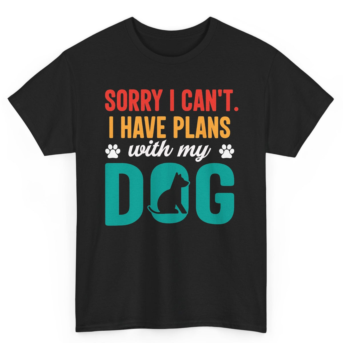 Plans With My Dog Tee