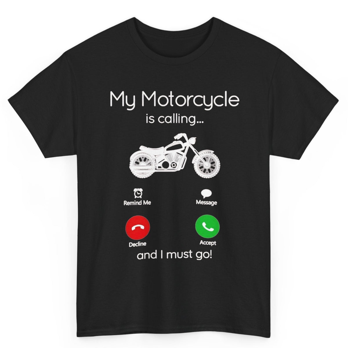 My Motorcycle Is Calling Tee