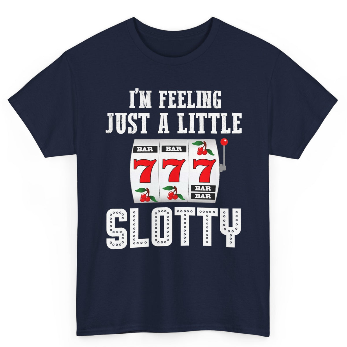 Just A Little Slotty Tee