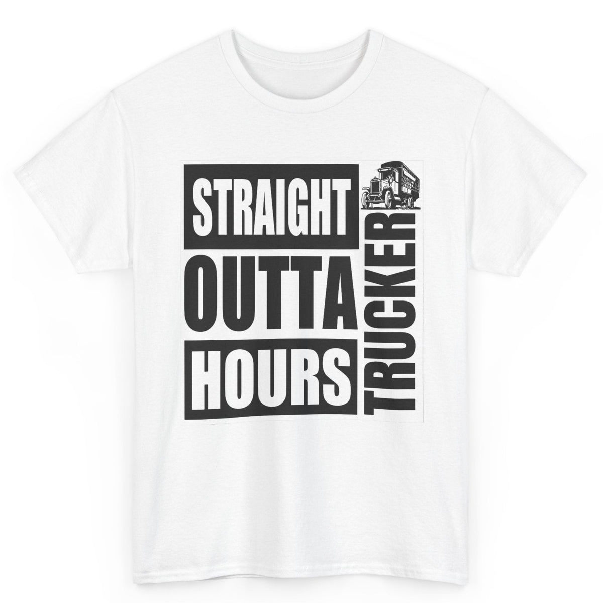 Straight Outta Hours Trucker Tee