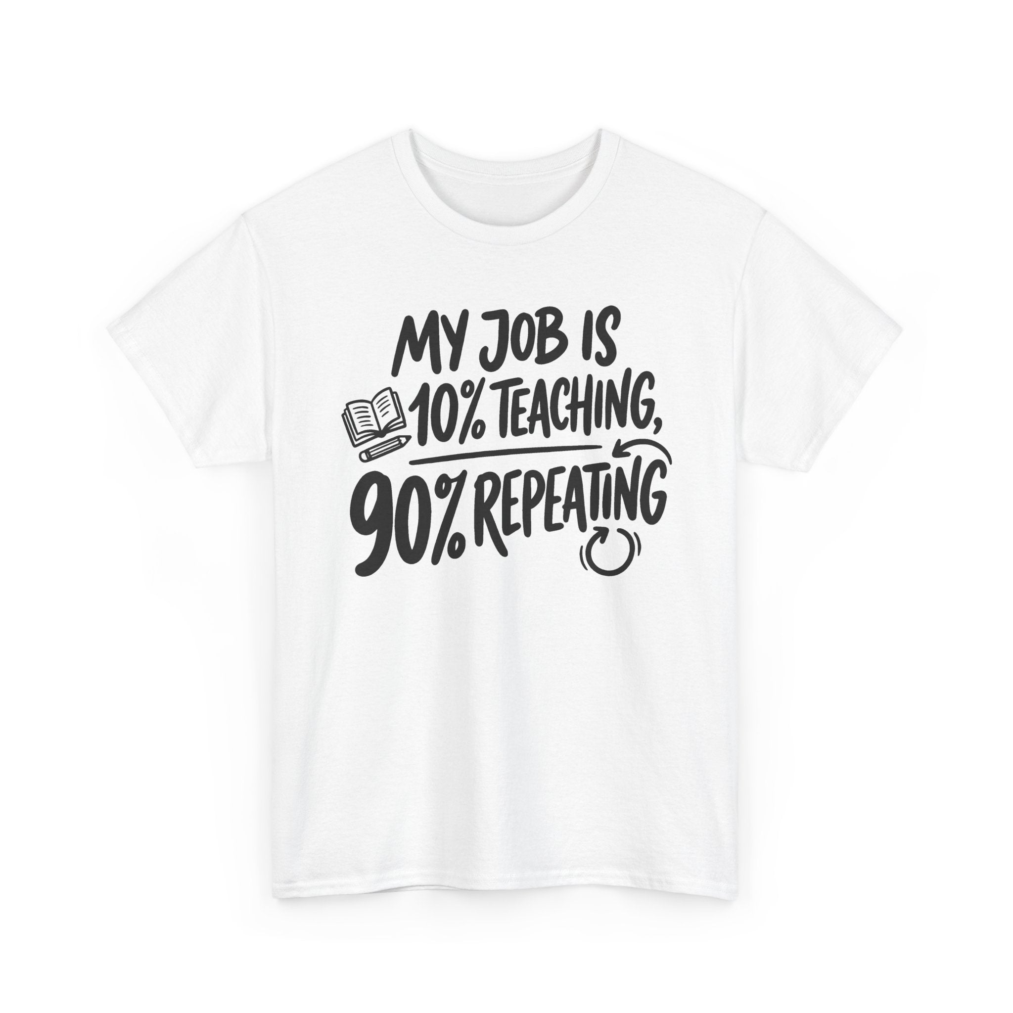90% Repeating Teacher Tee
