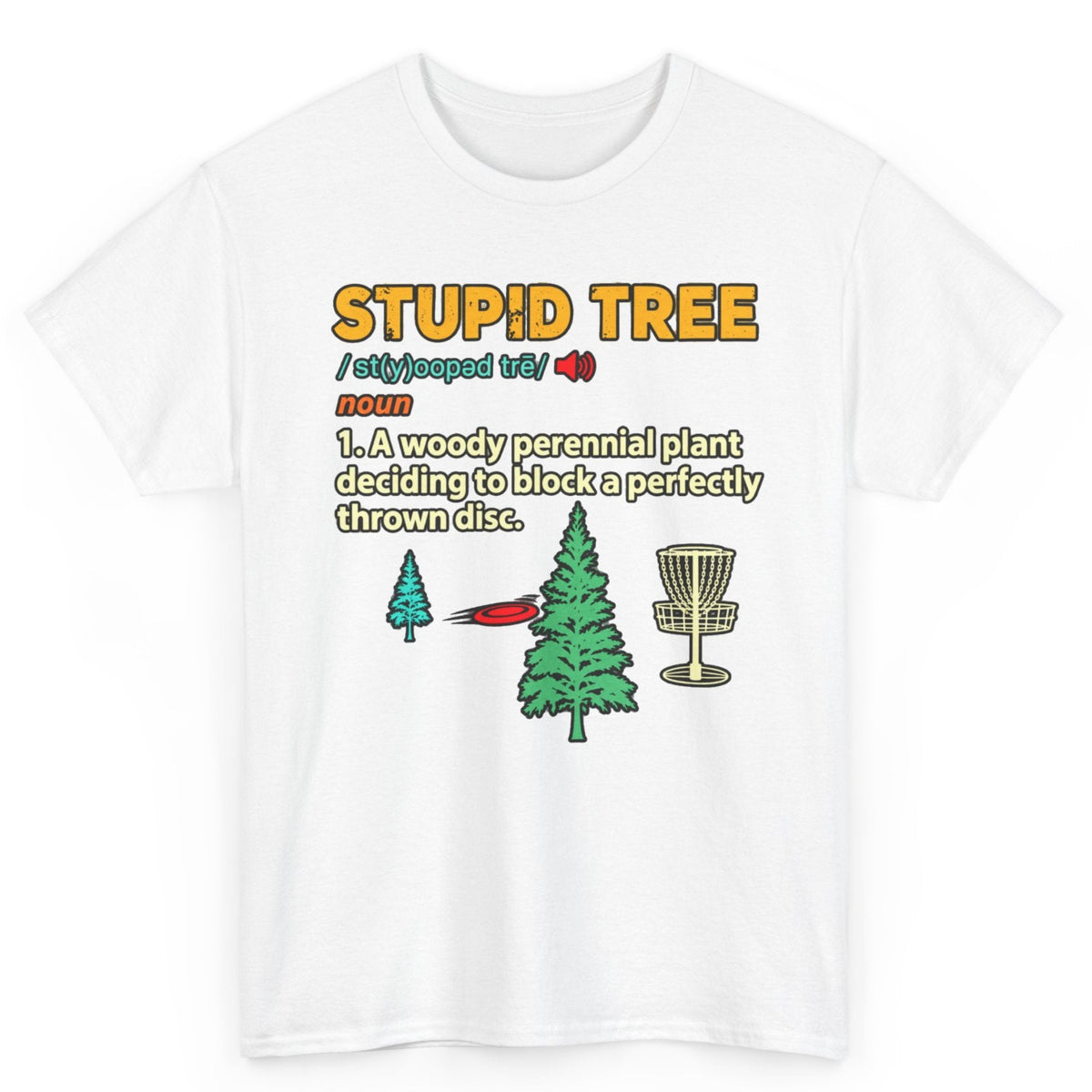 Stupid Tree Tee