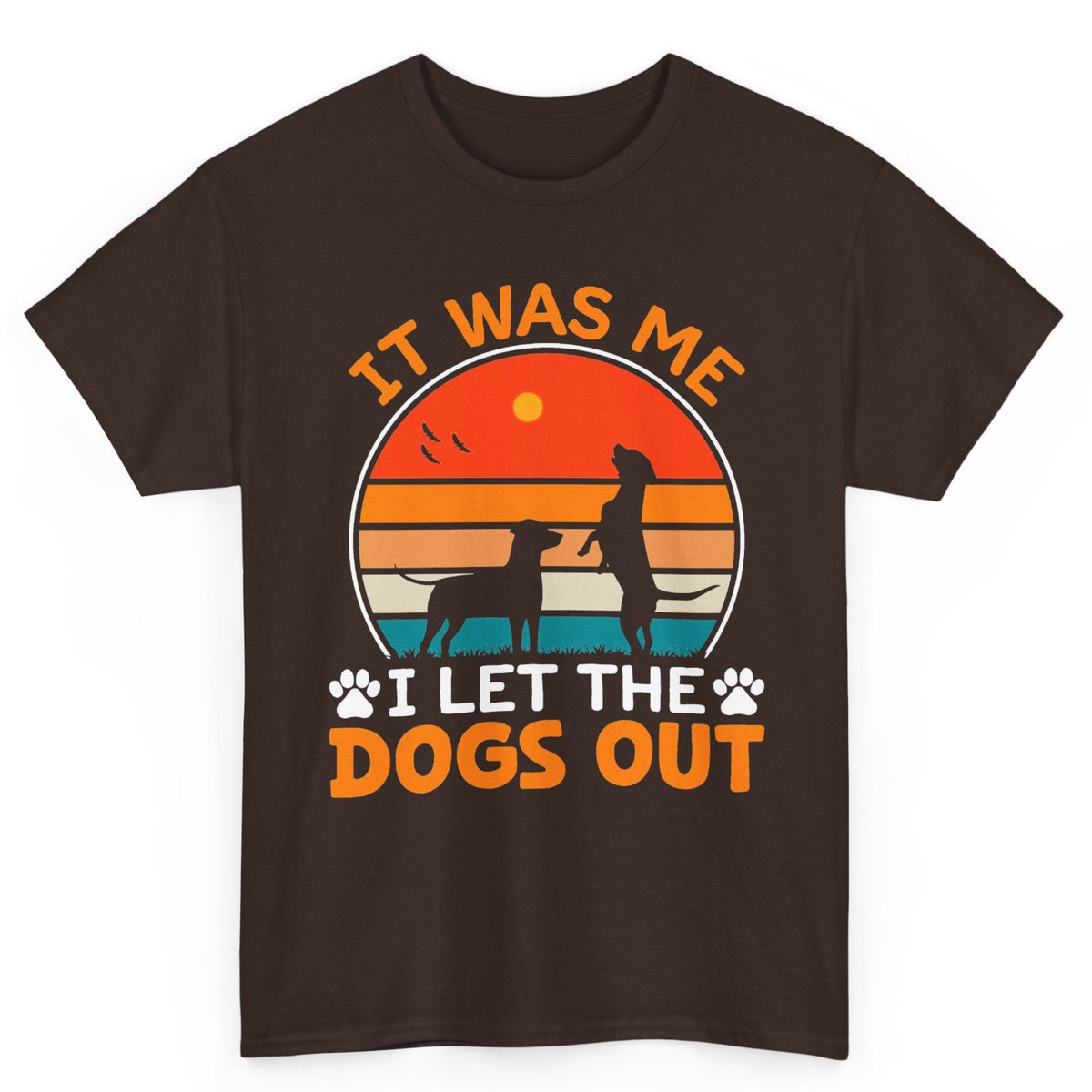 I Let The Dogs Out Tee