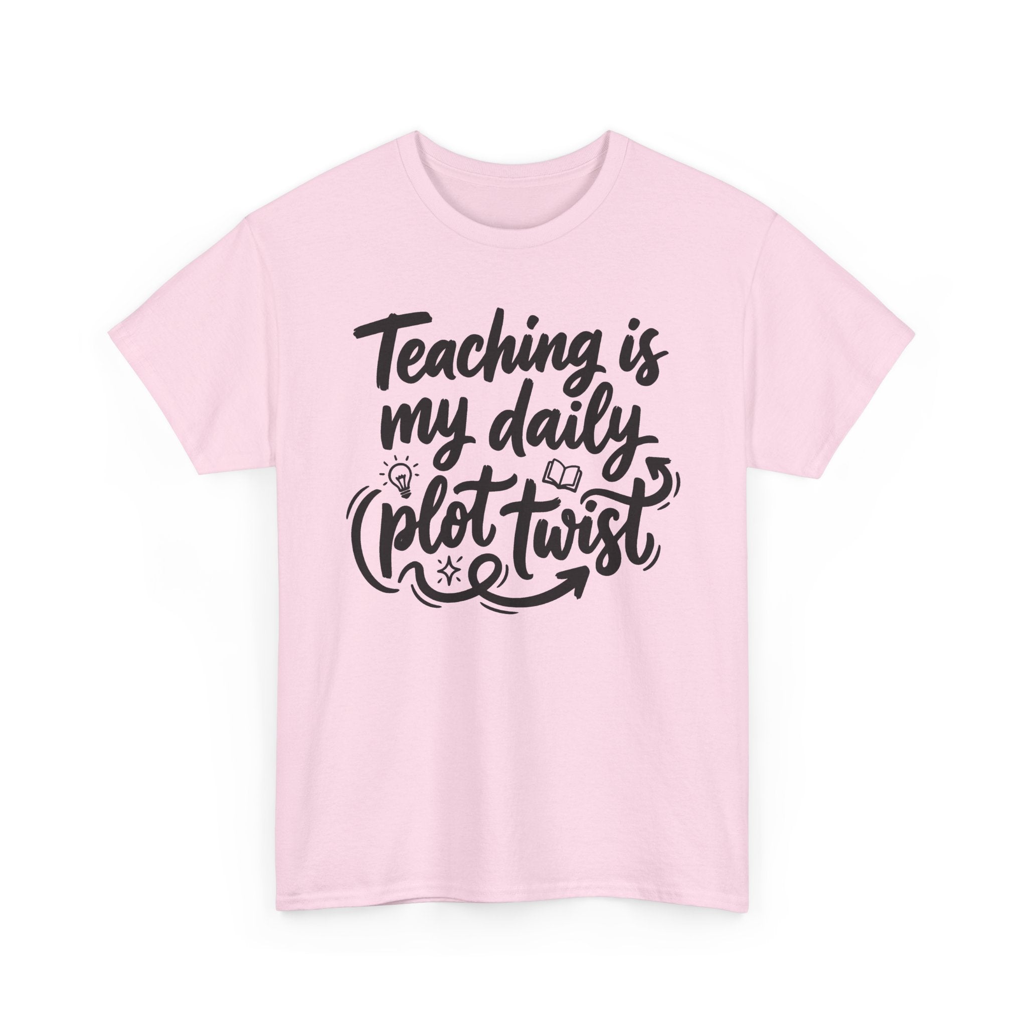 Teaching is My Daily Plot Twist Tee