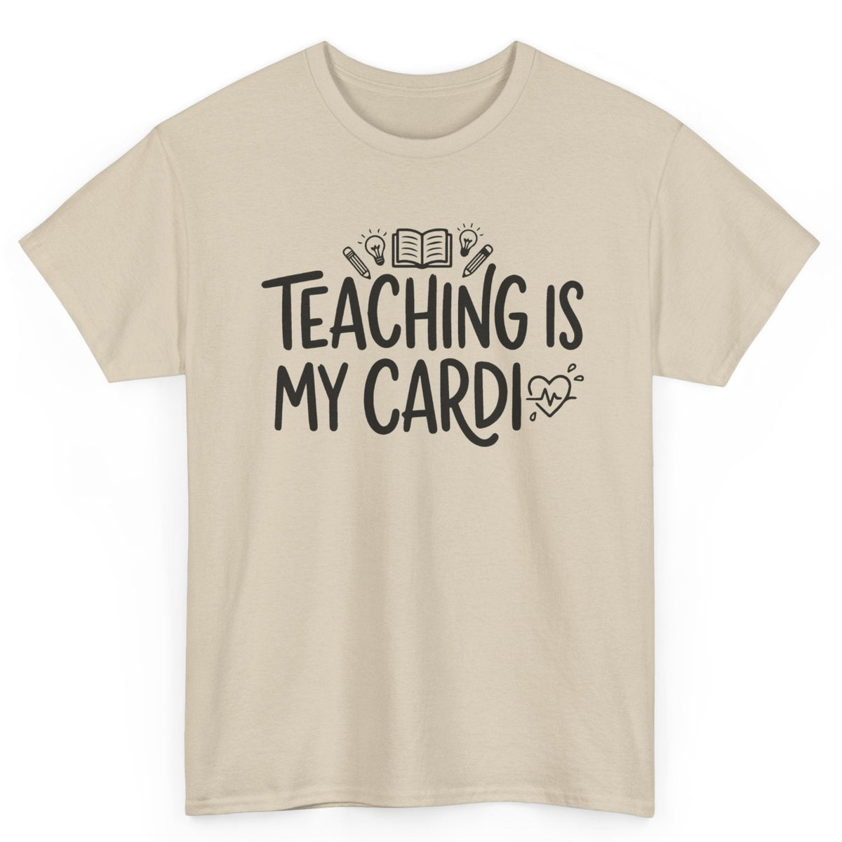Teaching Is My Cardio Tee