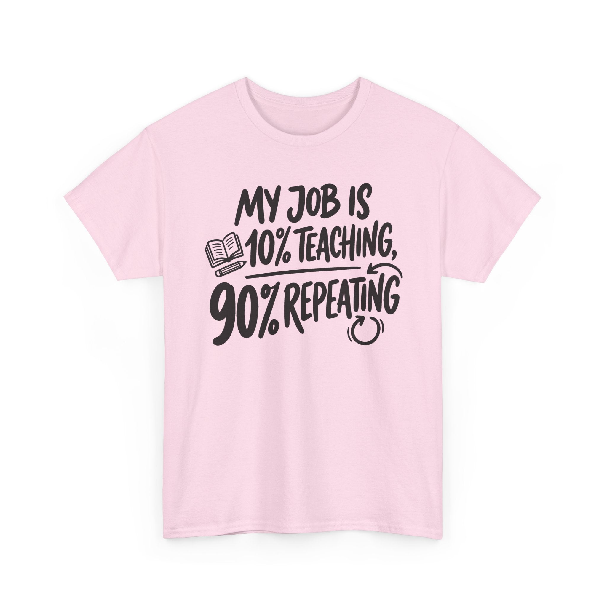 90% Repeating Teacher Tee