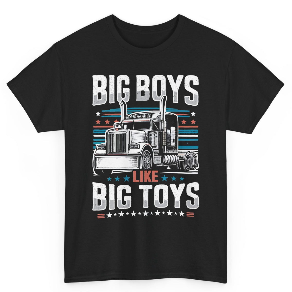 Big Boys Like Big Toys Tee