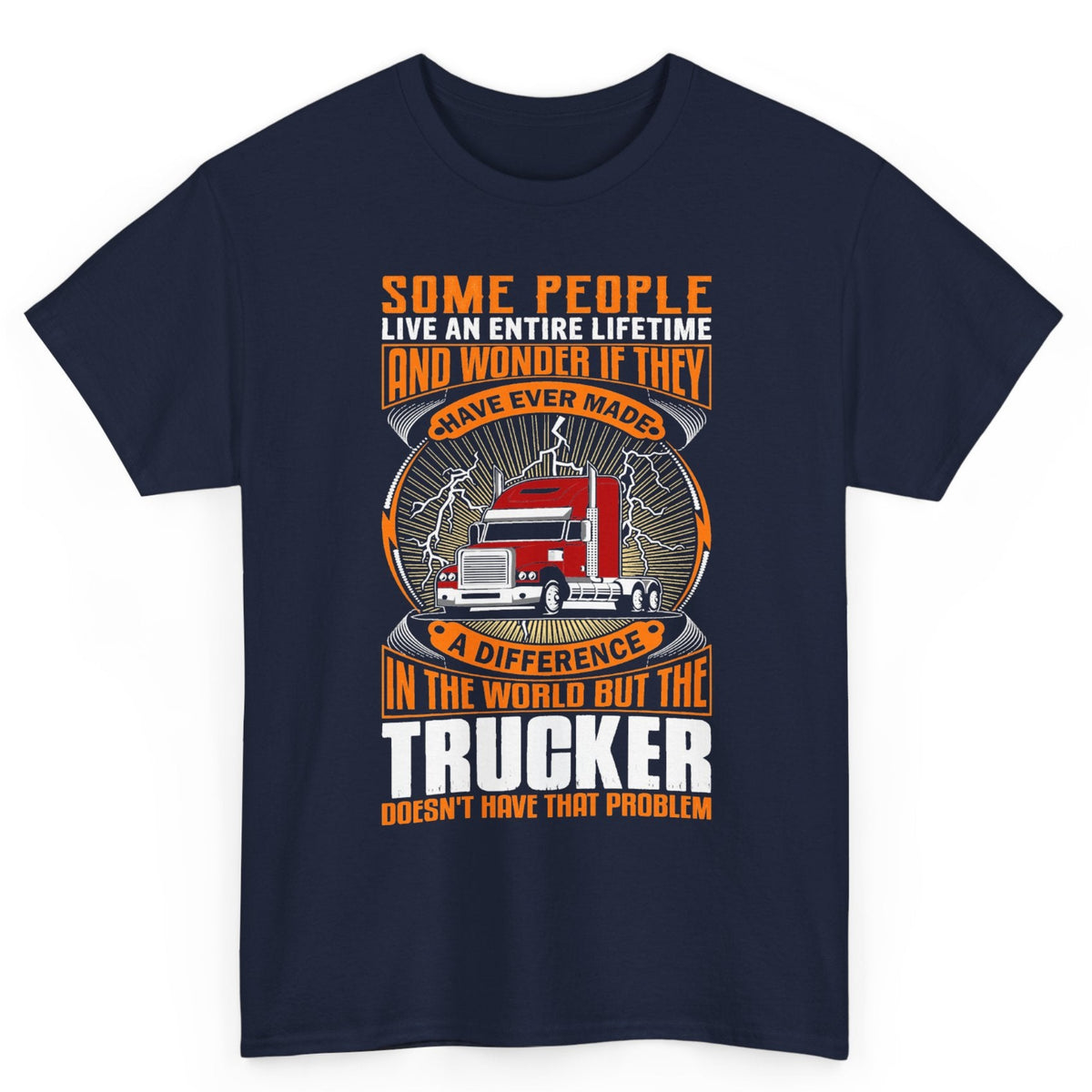 Trucker Life Tee
