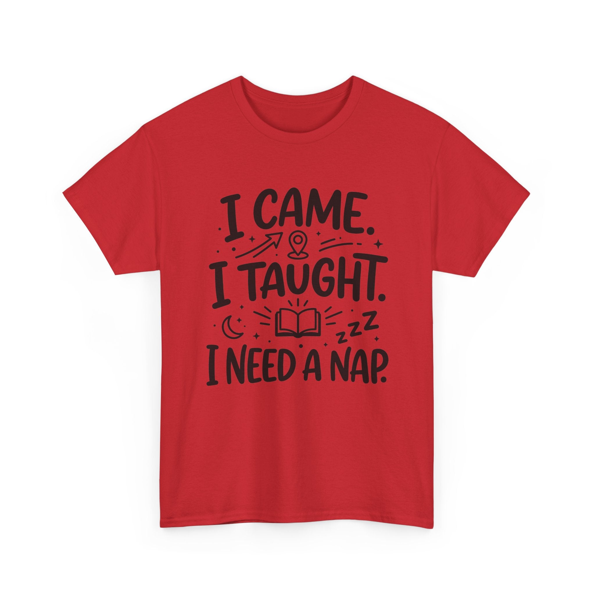 I Need A Nap Teacher Tee