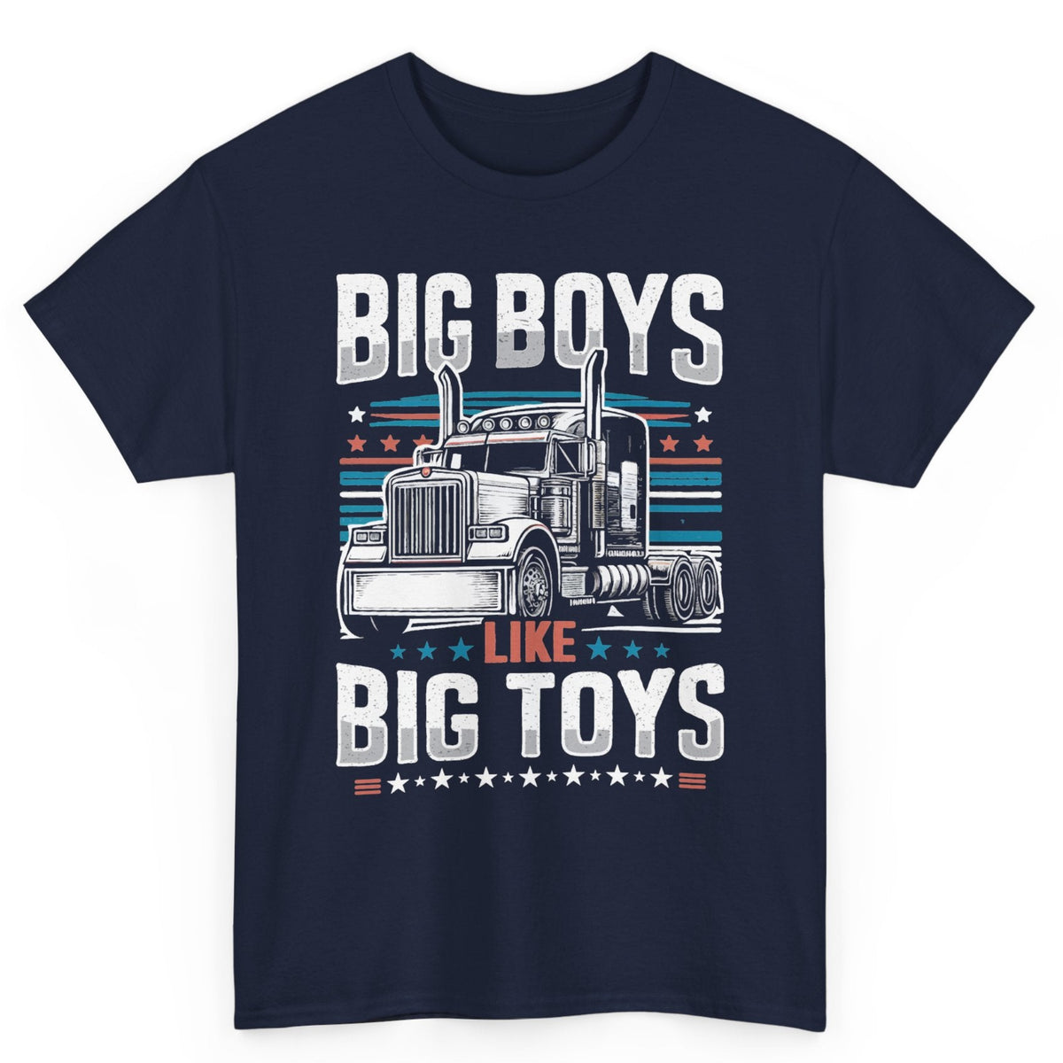 Big Boys Like Big Toys Tee