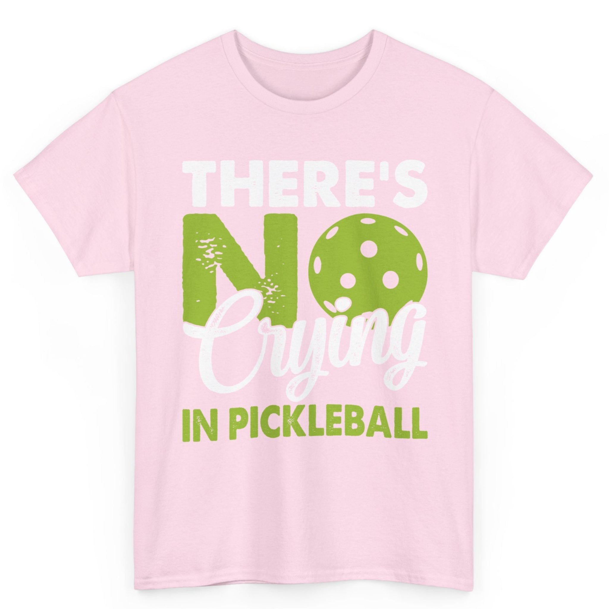 No Crying in Pickleball Tee