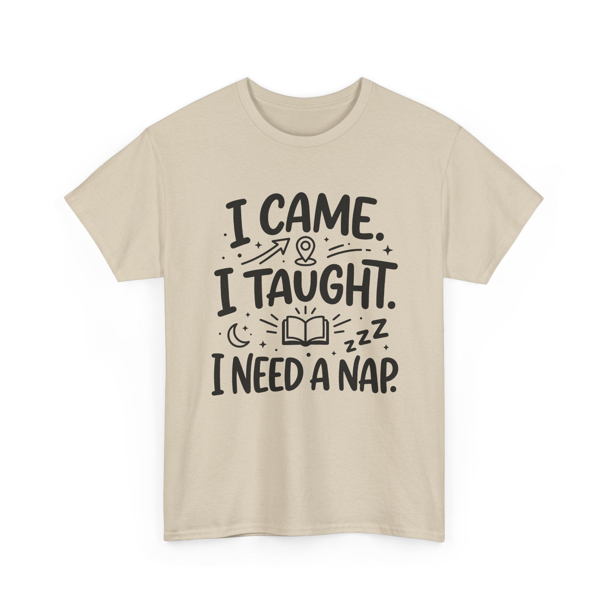 I Need A Nap Teacher Tee