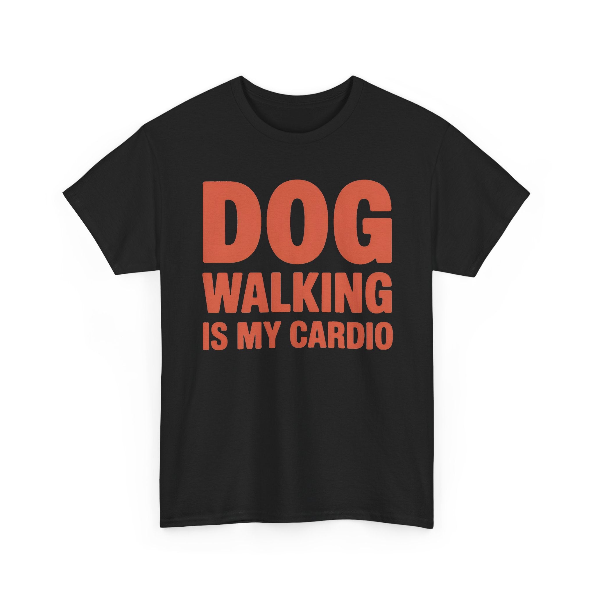 Dog Walking Is My Cardio Tee