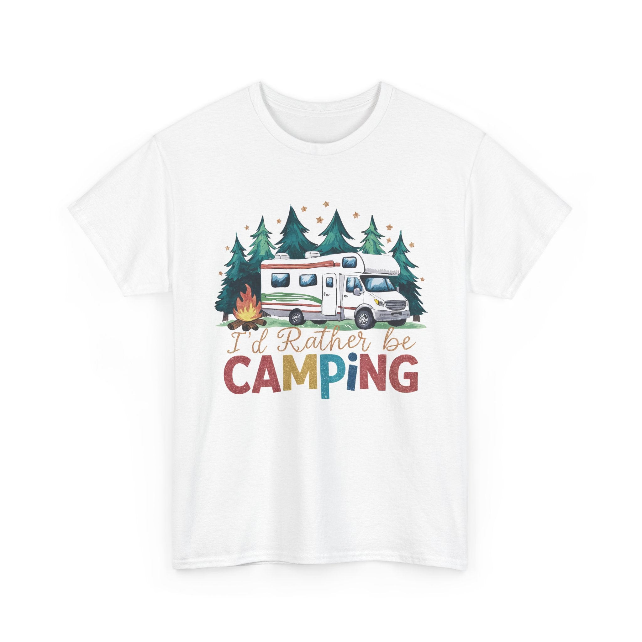 I'd Rather Be Camping Tee
