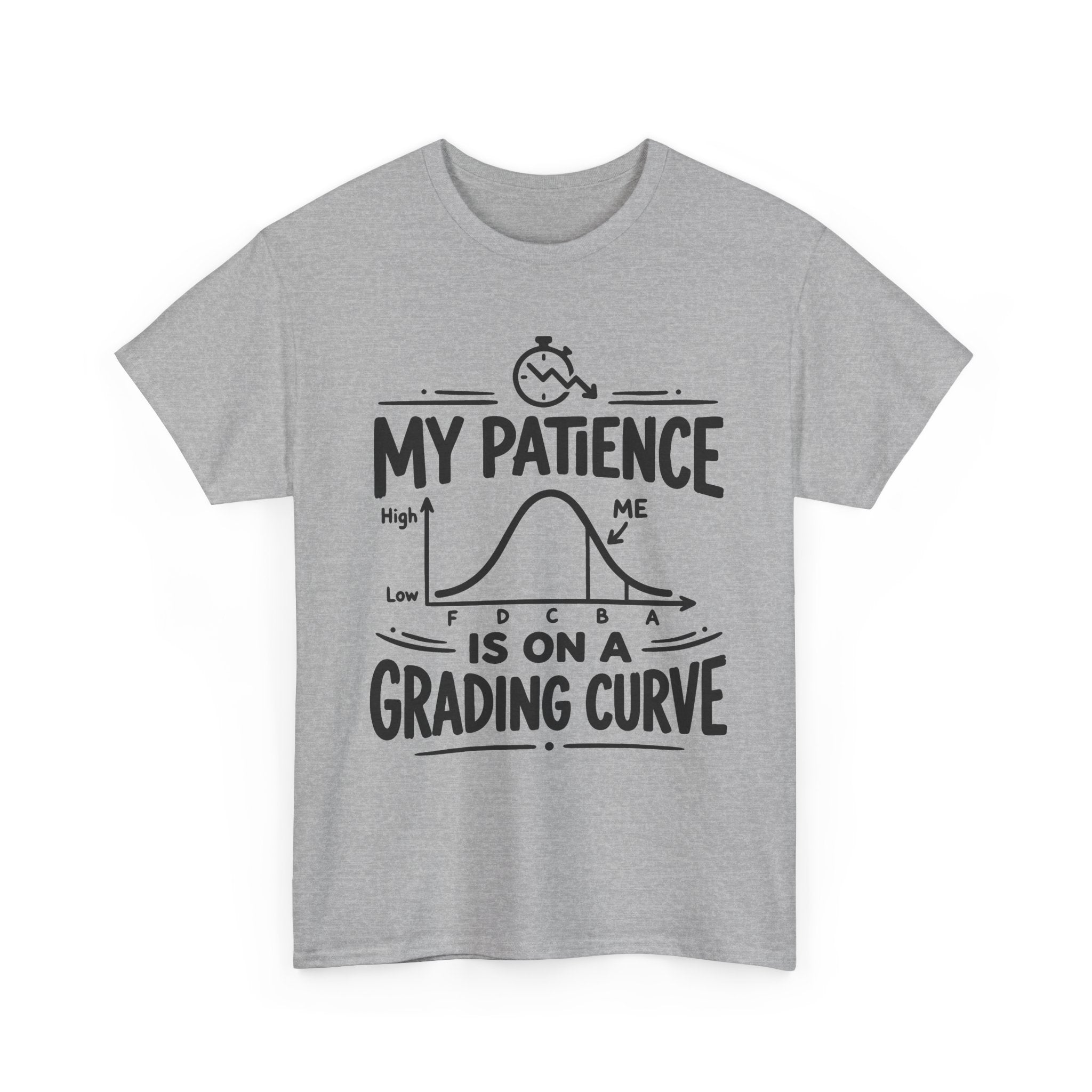 My Patience Is On a Grading Curve Tee