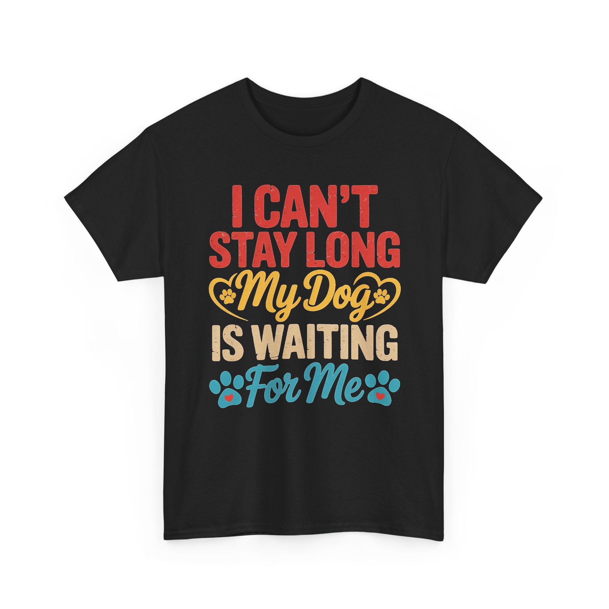 My Dog Is Waiting For Me Tee