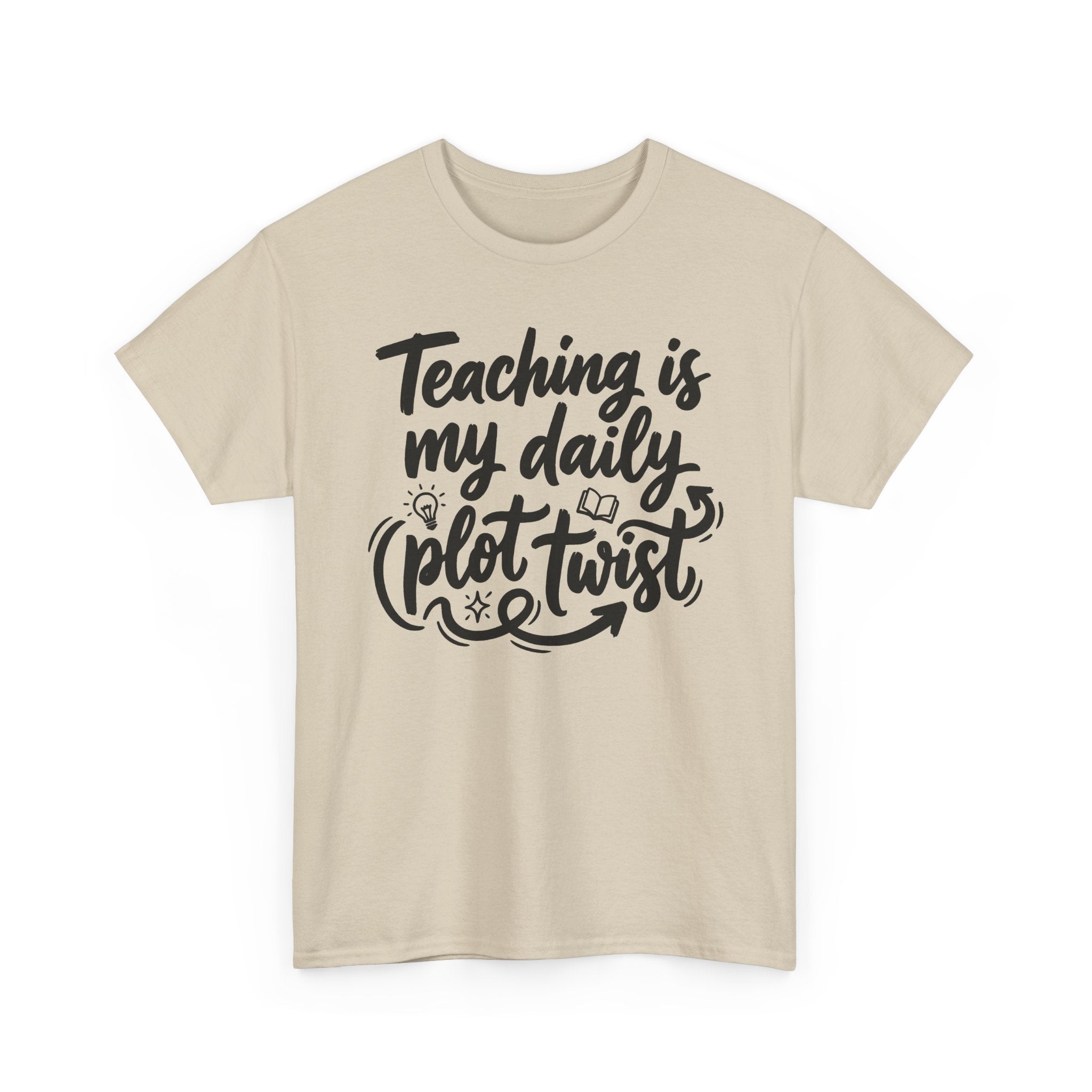 Teaching is My Daily Plot Twist Tee