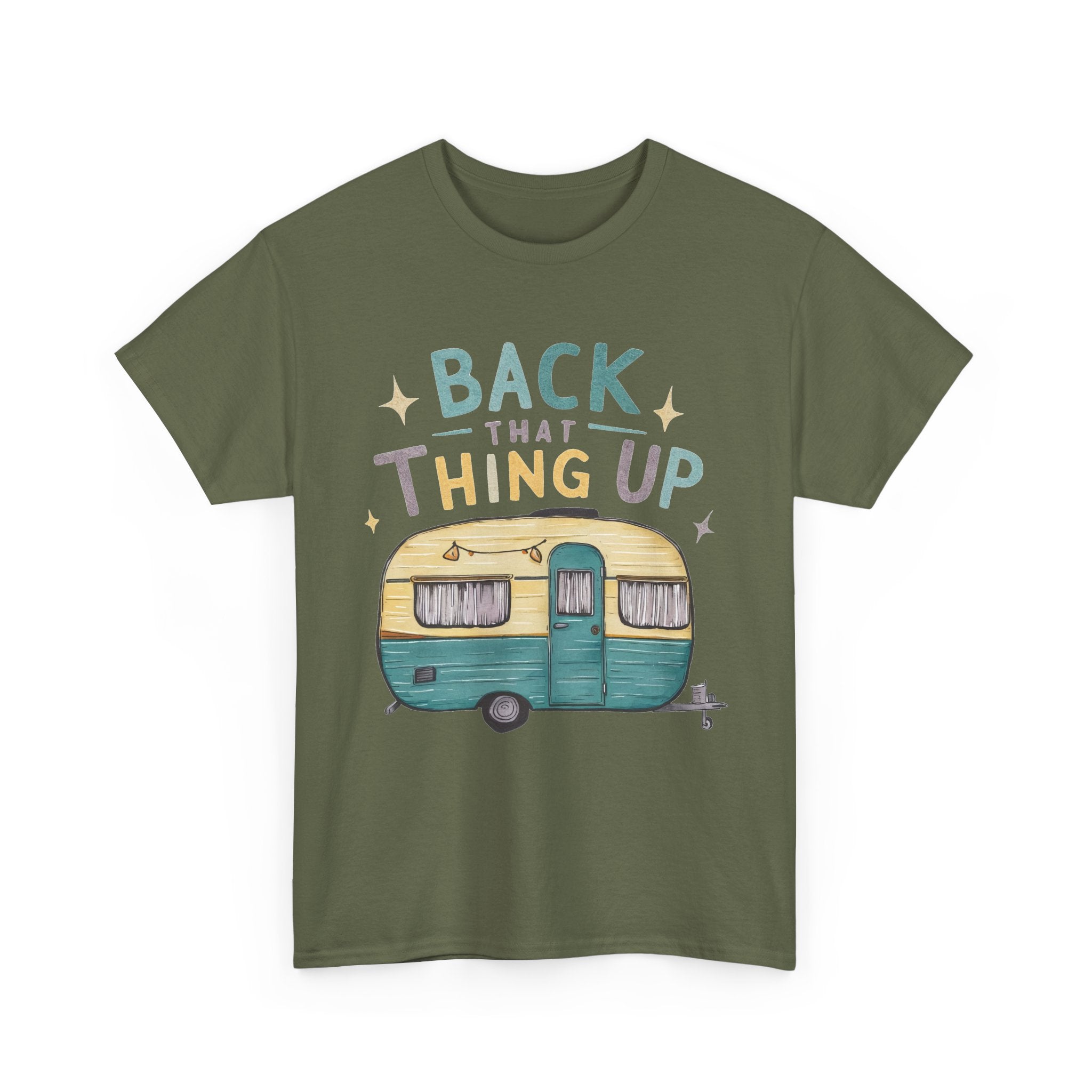Back That Thing Up Camping Tee