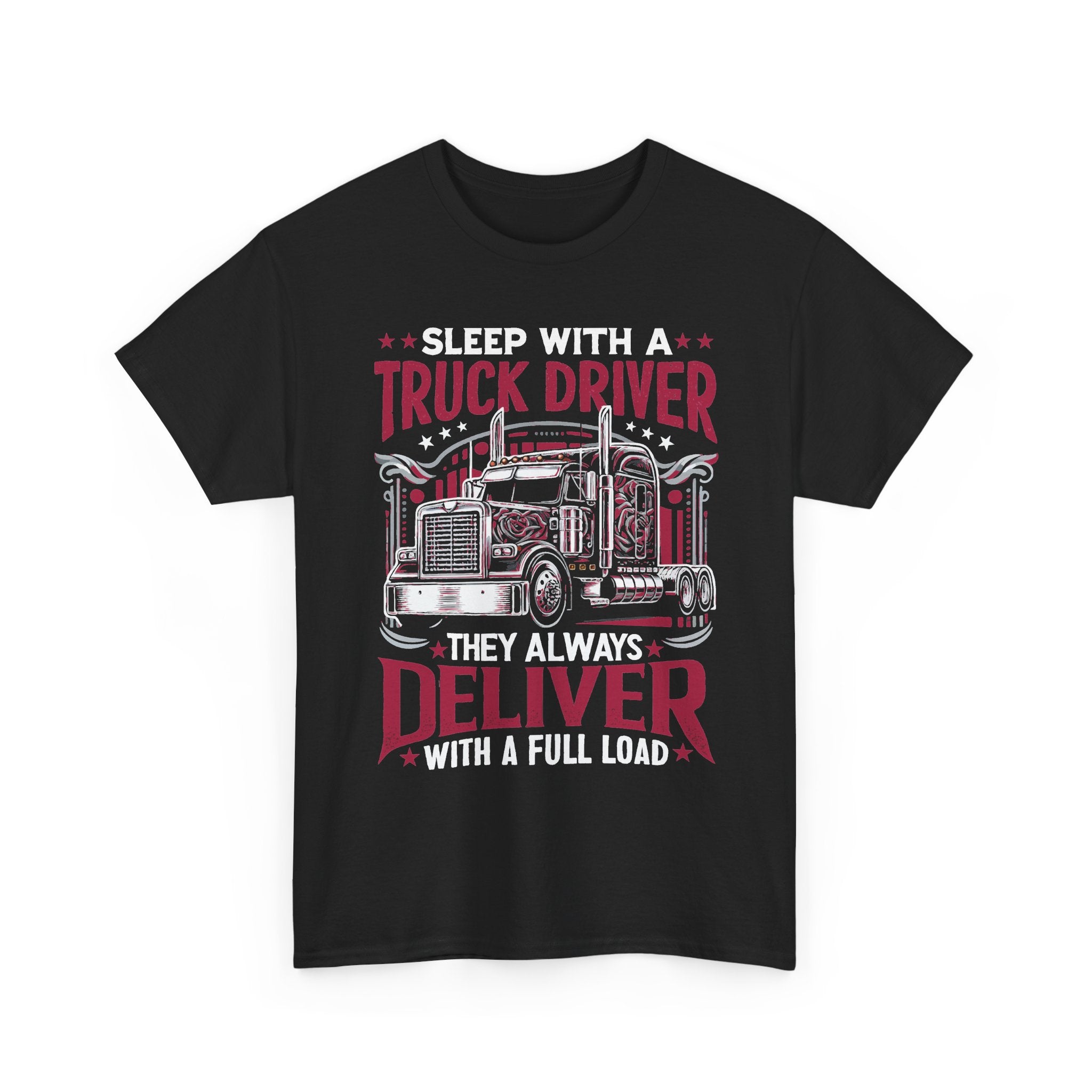 Sleep With A Truck Driver Tee