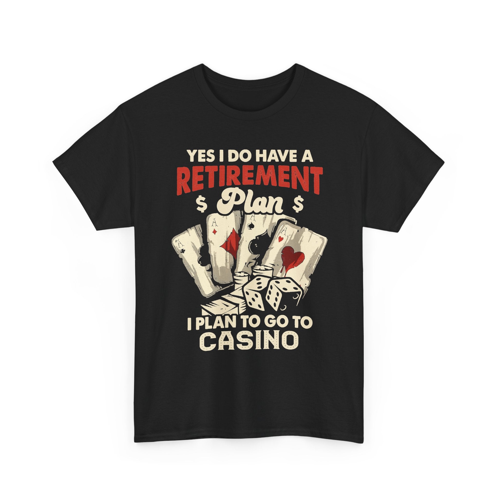Casino Retirement Plan Tee