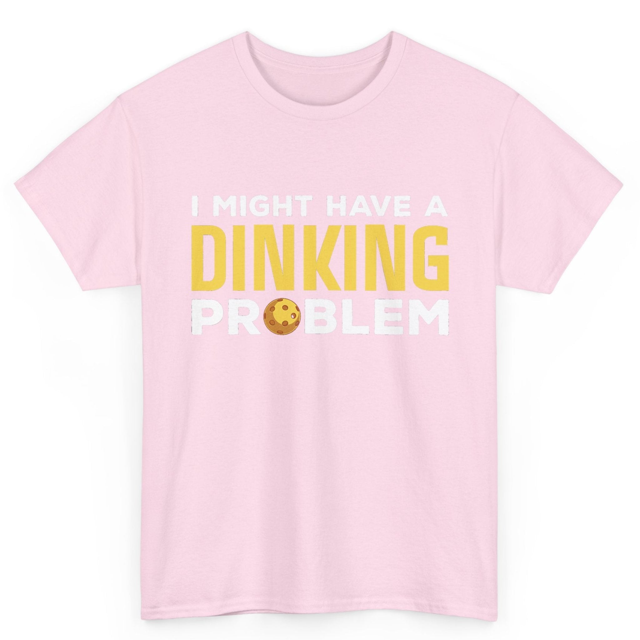 Dinking Problem Tee